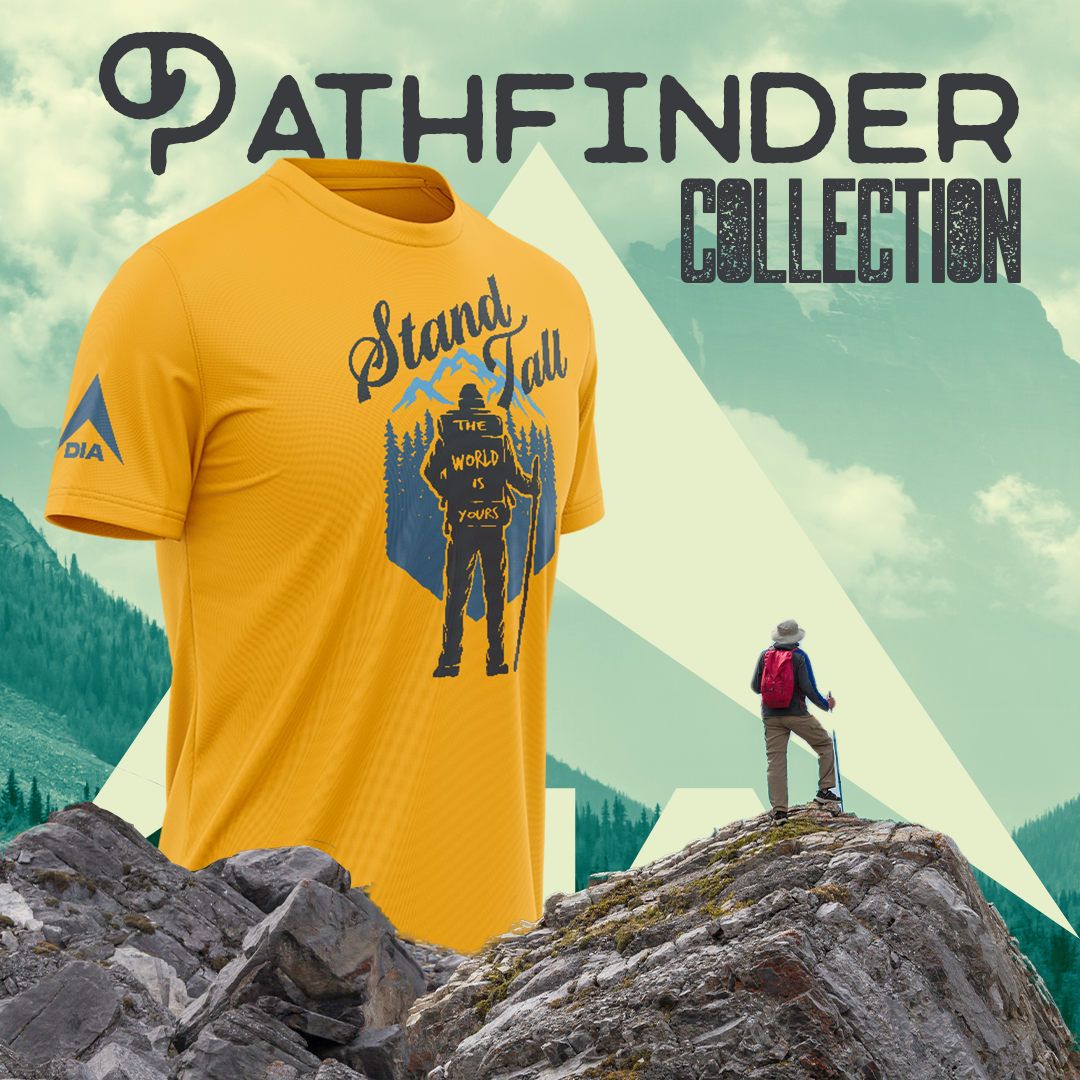 DIA Pathfinder: Stand Tall The World is Yours T-Shirt