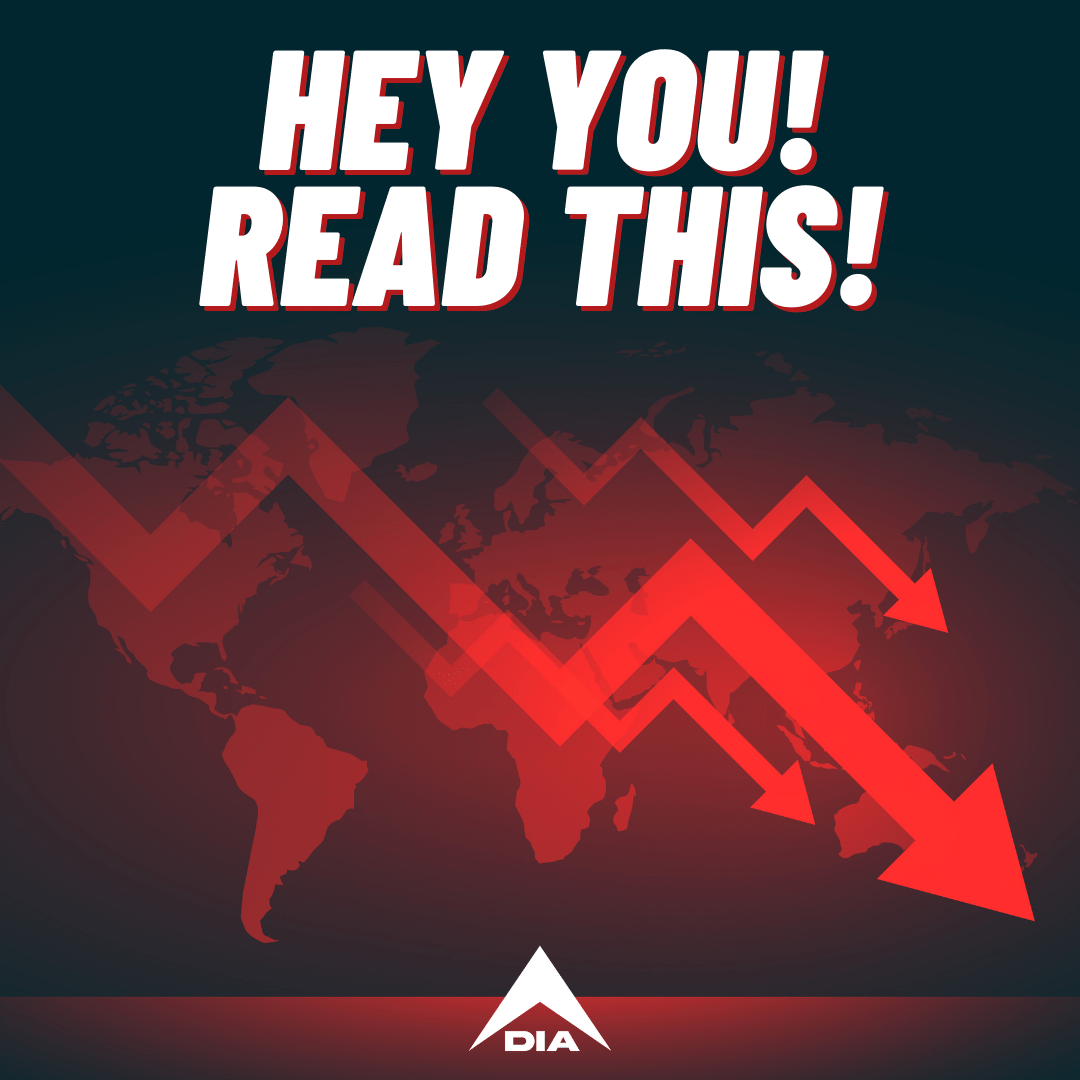 Red downward arrows over a world map with "HEY YOU! READ THIS!" text and a white DIA logo.