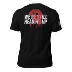 Black 3 Truck T-shirt back featuring large “We’re Still Heading Up” firefighter emblem and memorial text