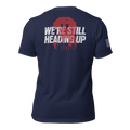 Navy 3 Truck T-shirt back featuring large “We’re Still Heading Up” firefighter emblem and memorial text