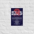 Matte paper poster with 9/11 FDNY Ladder 3 tribute text reading "WE'RE STILL HEADING UP" over historic transcript typography.