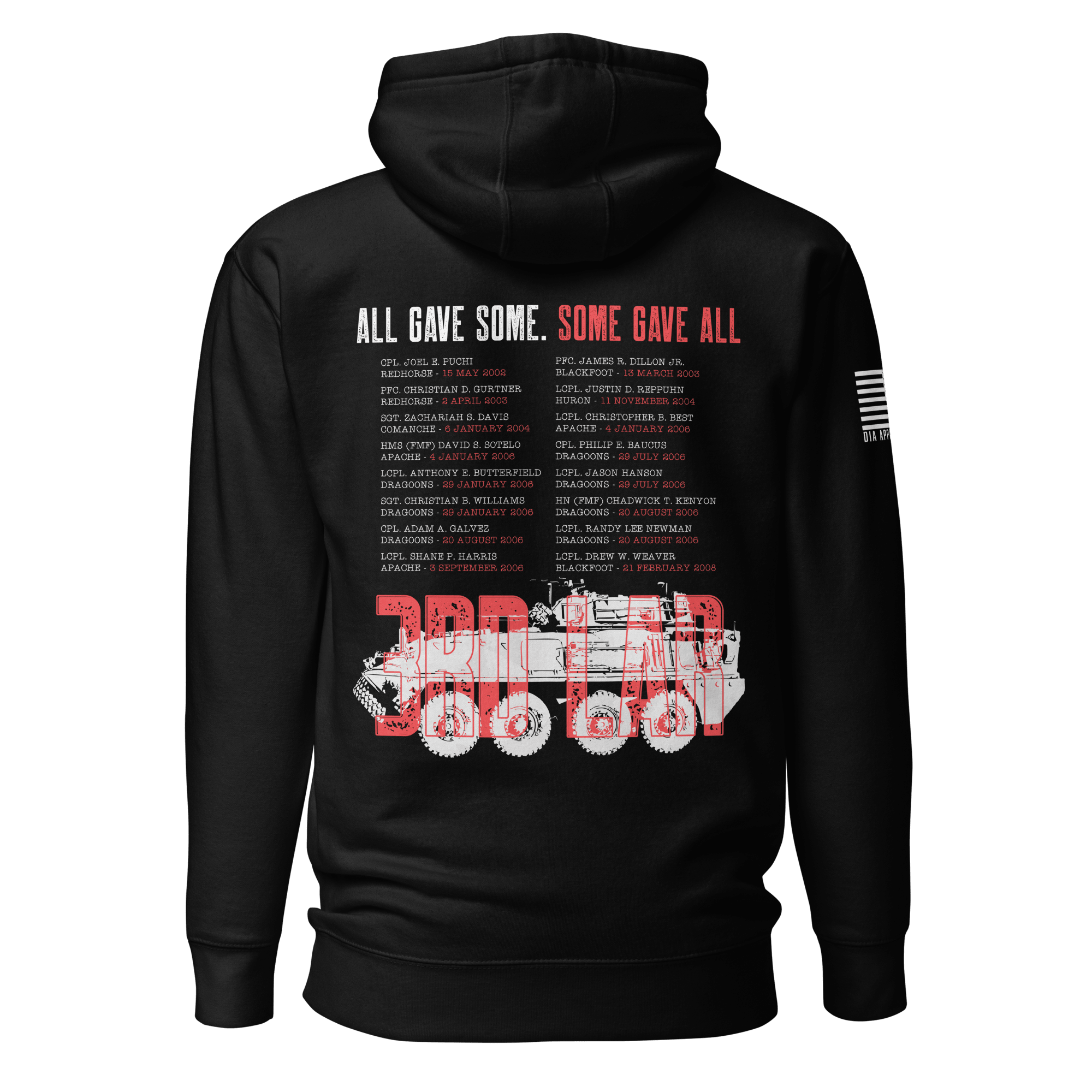Black hoodie featuring a back graphic with the text "All Gave Some, Some Gave All" and a red 3rd LAR vehicle design.