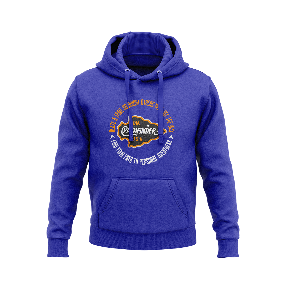 Royal blue hoodie featuring a circular chest graphic with "DIA PATHFINDER U.S.A" and inspirational outdoor text.   