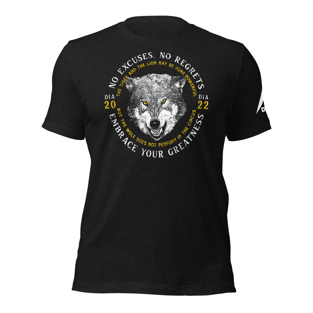 Black heather wolf graphic t-shirt featuring "No Excuses. No Regrets" and "Embrace Your Greatness" text.