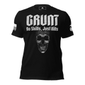 Front-facing black t-shirt featuring a white "GRUNT" skull graphic with "No Skills, Just Kills" and a DIA logo.