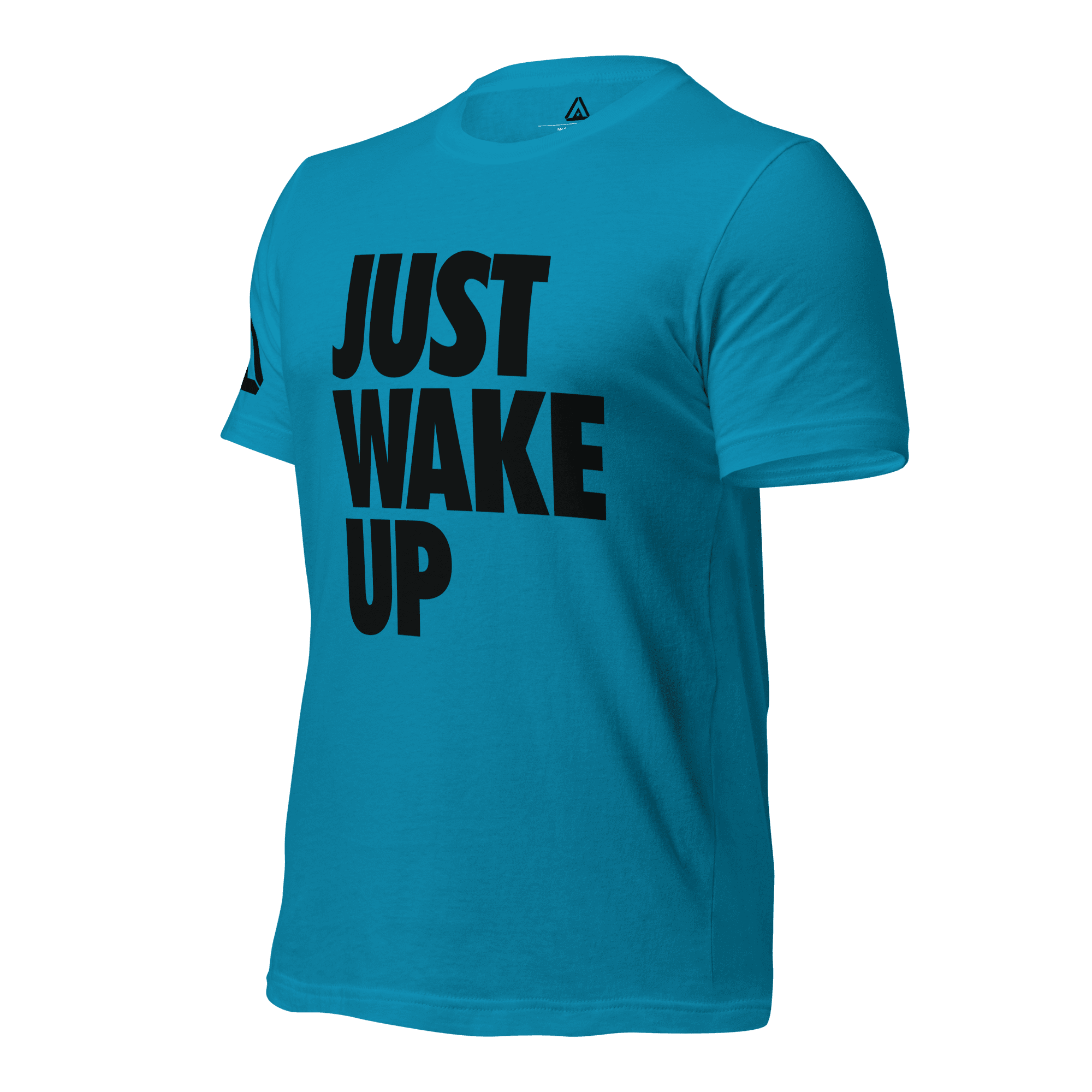 Bright blue t-shirt, three-quarter view angled to the right, featuring "JUST WAKE UP" text