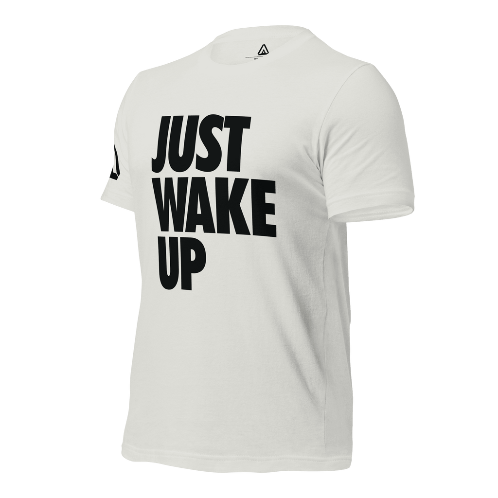 White t-shirt, three-quarter view angled to the right, featuring the text "JUST WAKE UP"