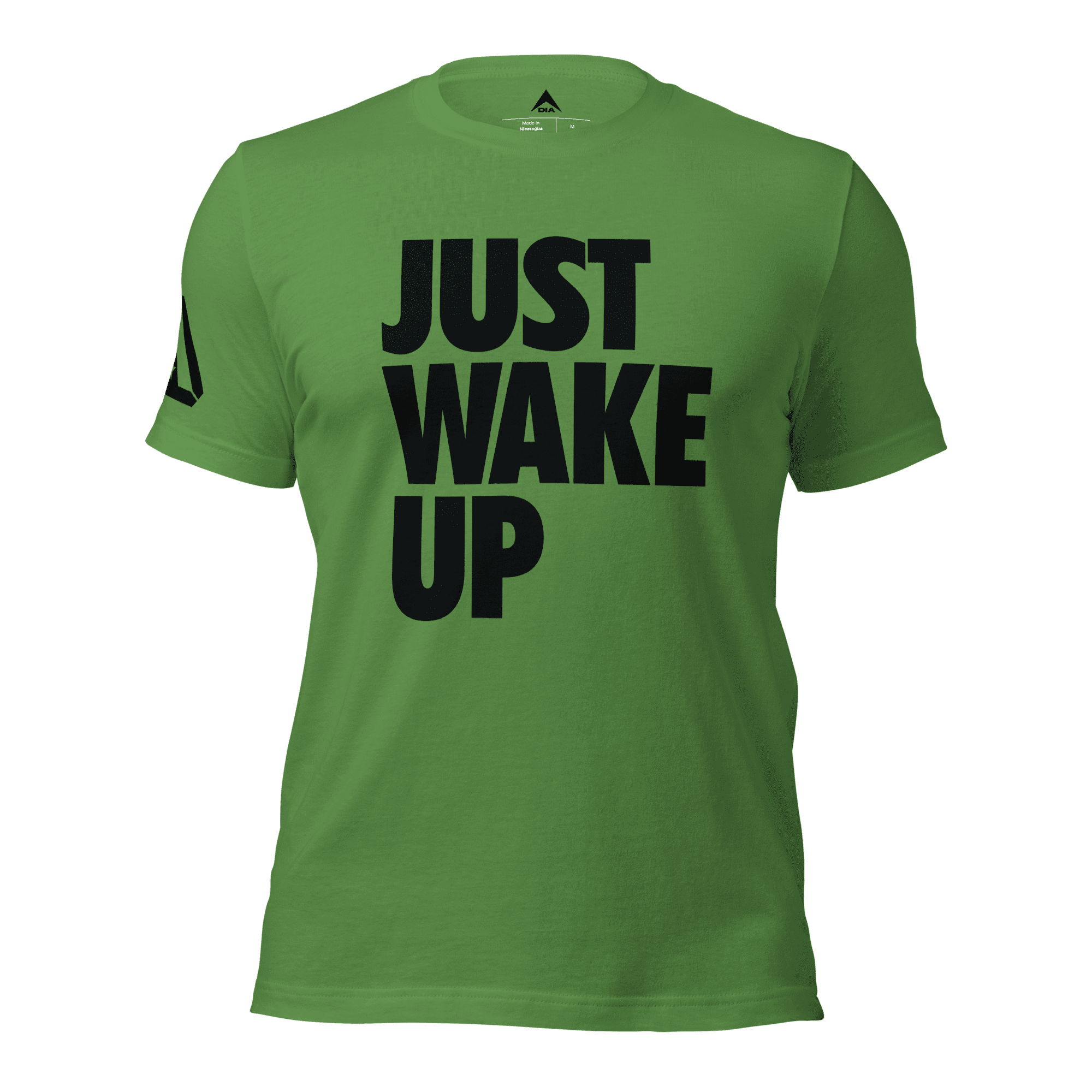 Leaf green t-shirt, front view, featuring the text "JUST WAKE UP" in a bold black font and a DIA logo.