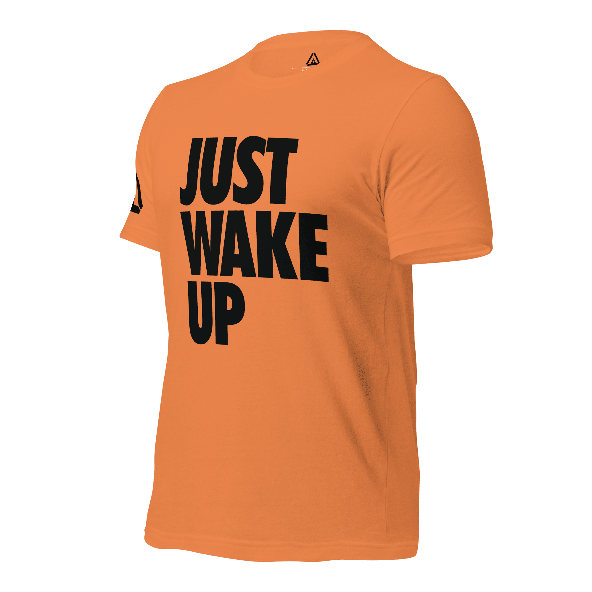Orange t-shirt, three-quarter view angled to the right, featuring "JUST WAKE UP" text