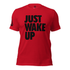 A Red t-shirt, front view, featuring the text "JUST WAKE UP" in a bold black font and a DIA logo.