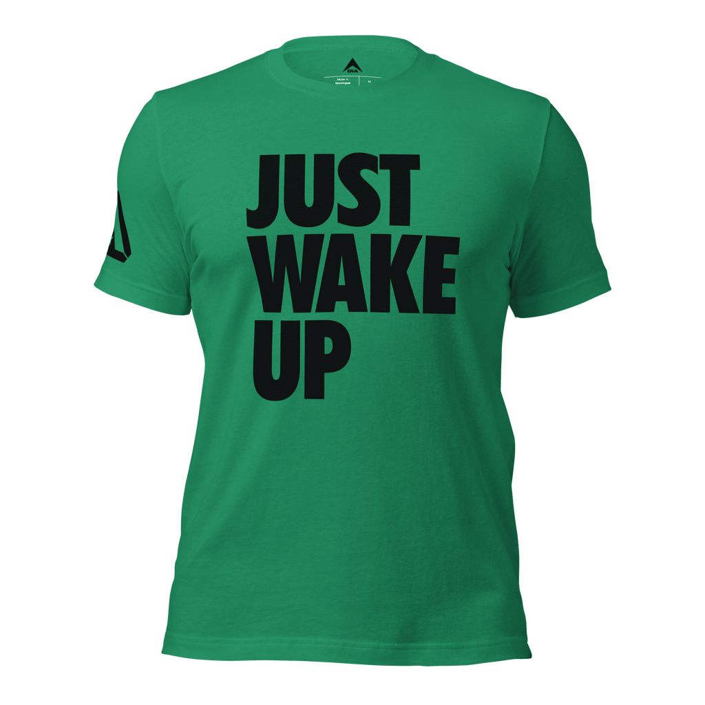 Kelly green t-shirt, front view, featuring the text "JUST WAKE UP" in a bold black font and a DIA logo.