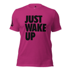 Berry pink t-shirt, front view, featuring the text "JUST WAKE UP" in a bold black font and a DIA logo.
