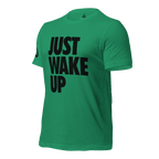 Green t-shirt, three-quarter view angled to the right, featuring "JUST WAKE UP" text