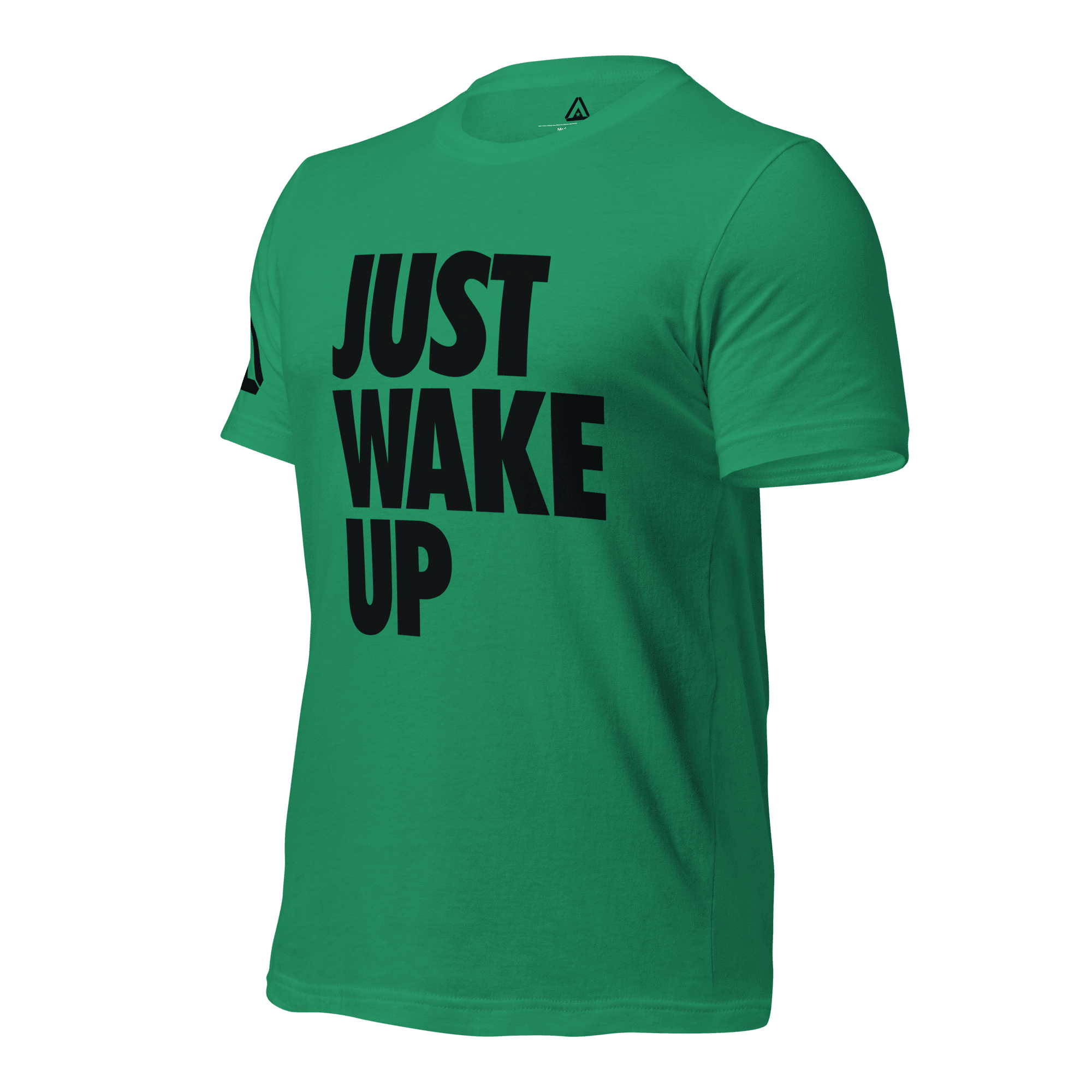 Green t-shirt, three-quarter view angled to the right, featuring "JUST WAKE UP" text