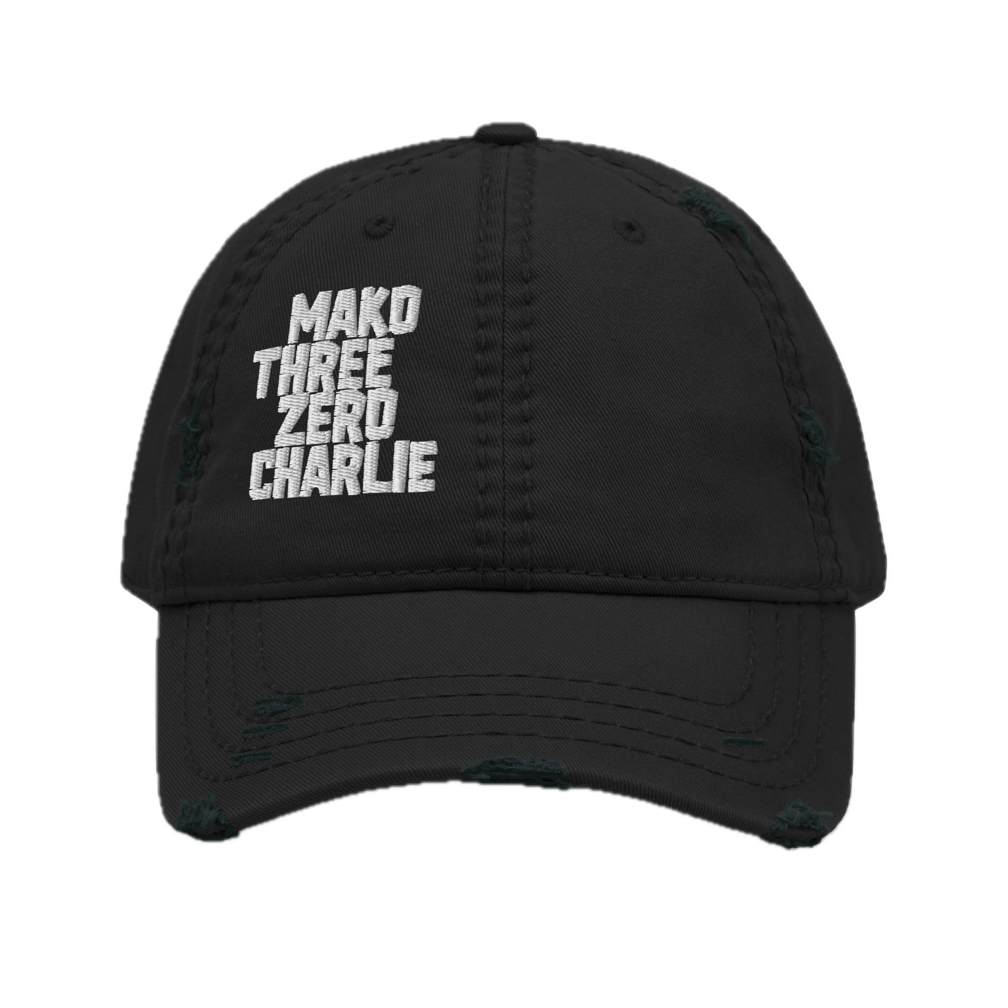 Black distressed ball cap with white "MAKO THREE ZERO CHARLIE" embroidered on the front, with frayed edges.