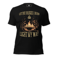 Black t-shirt, front view, featuring a burning bridge graphic and the text "LET THE BRIDGES I BURN LIGHT MY WAY".