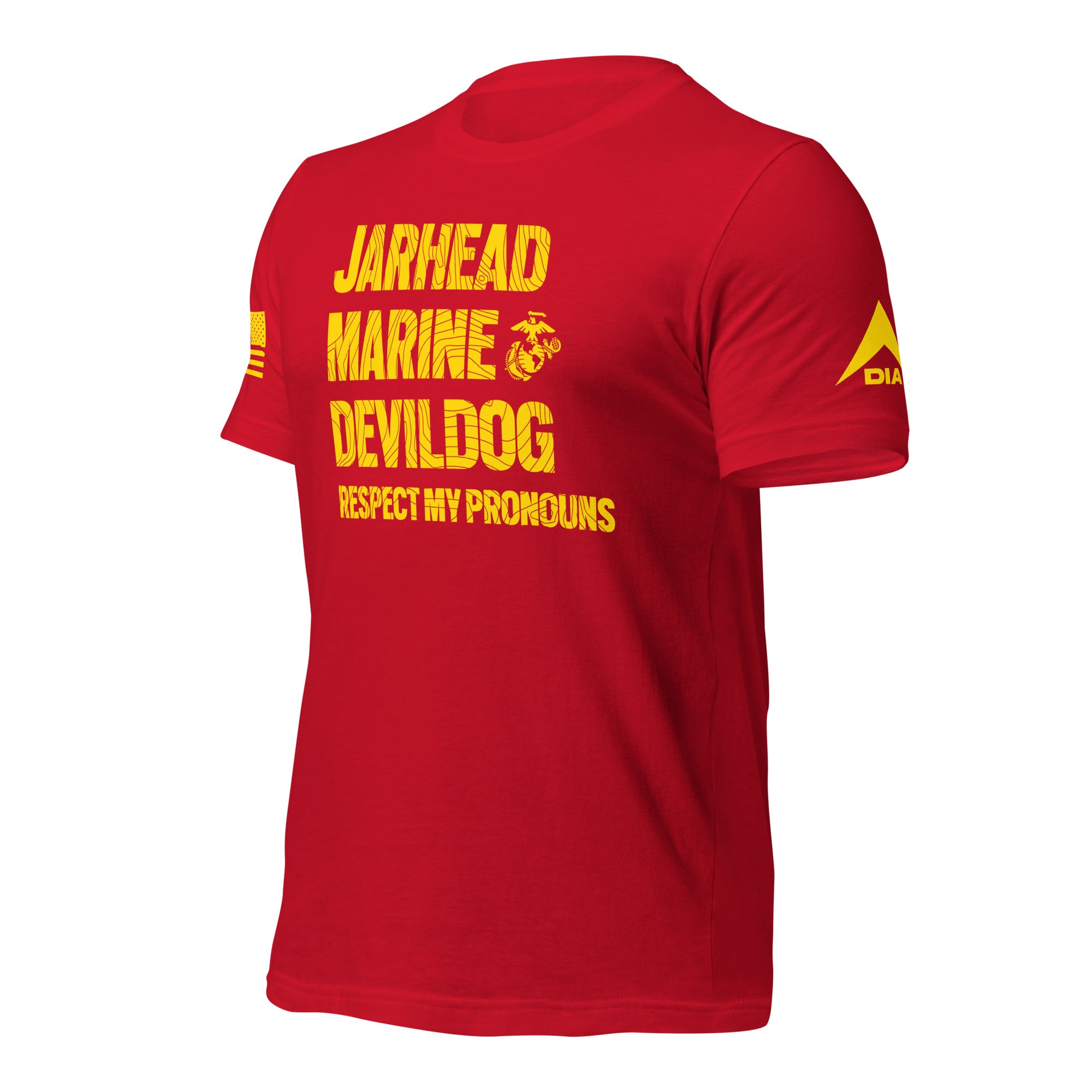 DIA Respect My Pronouns: USMC Jarhead Version T-Shirt