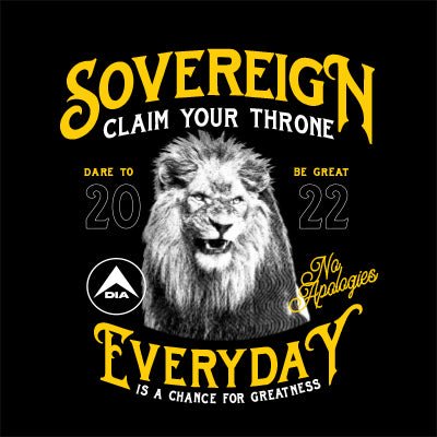 Yellow "SOVEREIGN" lion graphic with "CLAIM YOUR THRONE" text, "2022" date, and a DIA logo.
